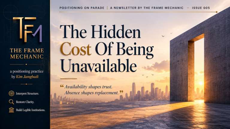 POP 005 — The Hidden Cost Of Being Unavailable