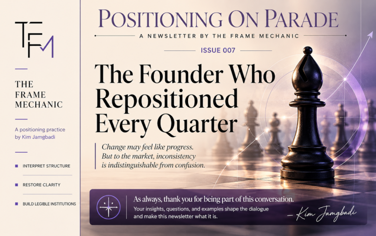 POP 007 — The Founder Who Repositioned Every Quarter